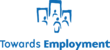 Towards Employment
